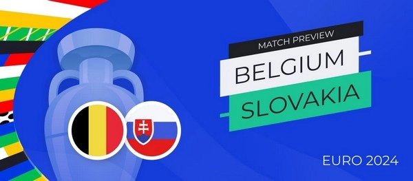 កំណត់អត្តសញ្ញាណ Belgium vs Slovakia 23:00 មិថុនា 17 អឺរ៉ូ 2024