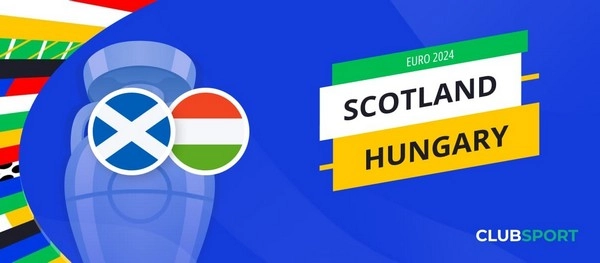 កំណត់អត្តសញ្ញាណ Scotland vs Hungary 02:00 ខែមិថុនា 24 អឺរ៉ូ 2024