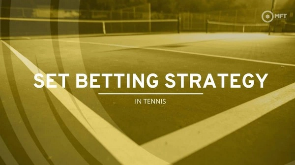 Set Score Prediction in Tennis: Strategies for Maximizing Your Winnings